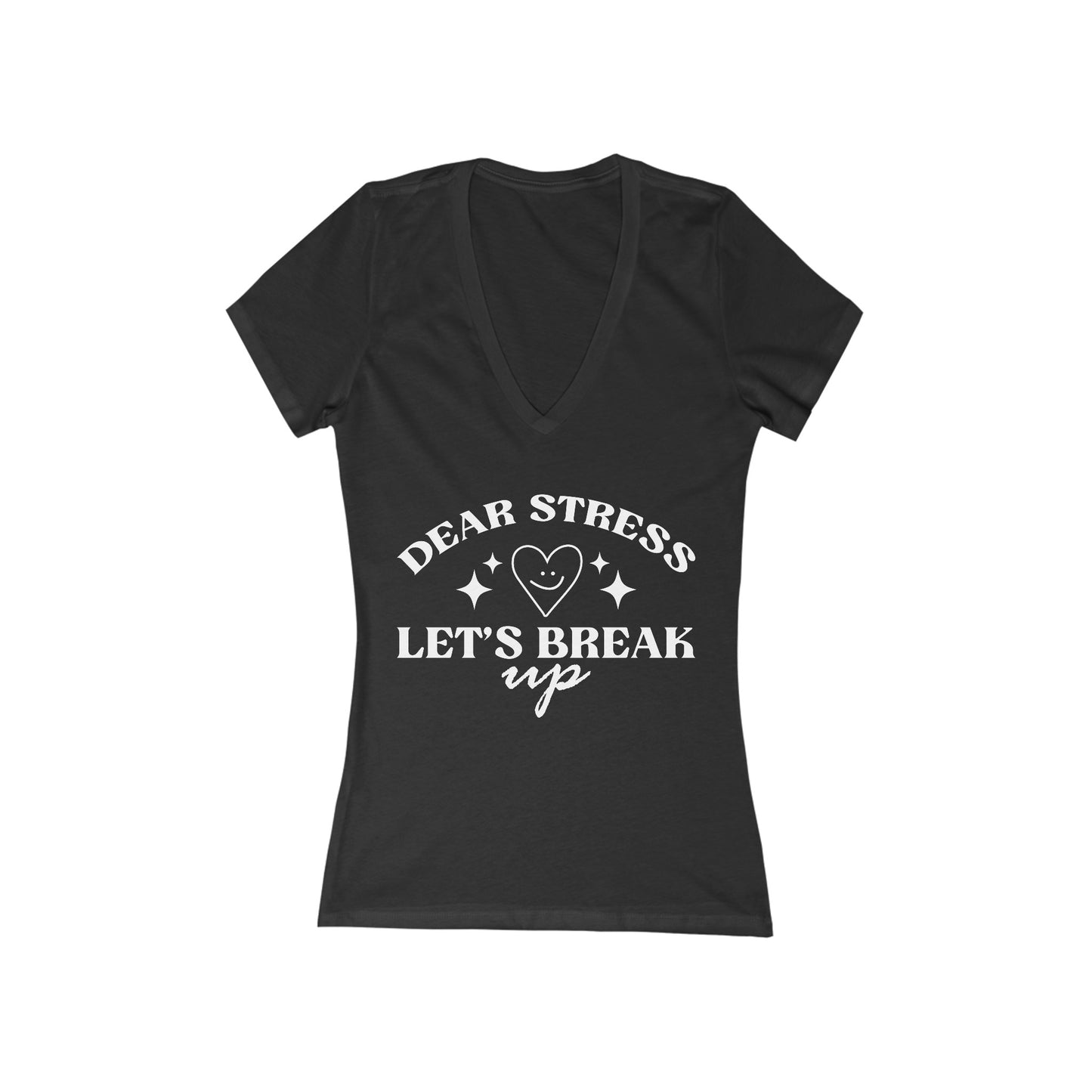 Dear Stress - Women's Jersey Short Sleeve Deep V-Neck Tee