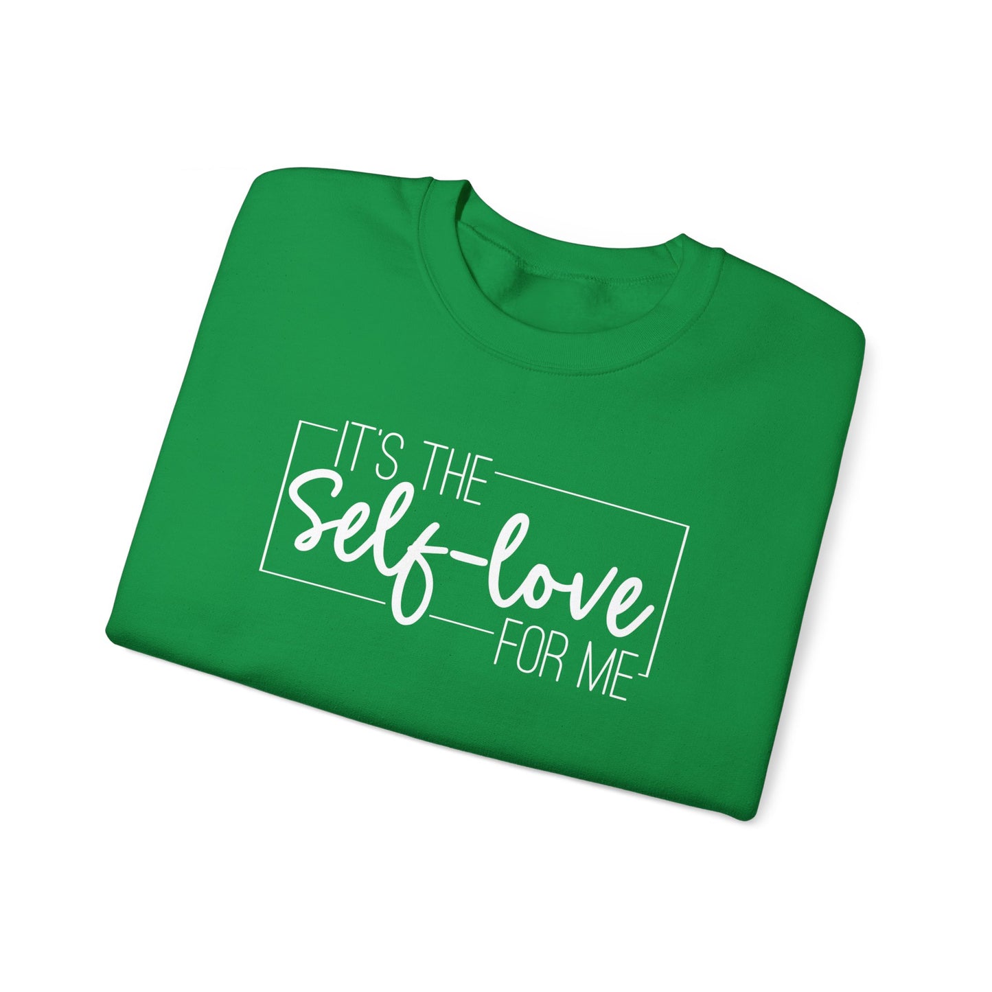 It's The Self Love for Me - Unisex Heavy Blend™ Crewneck Sweatshirt