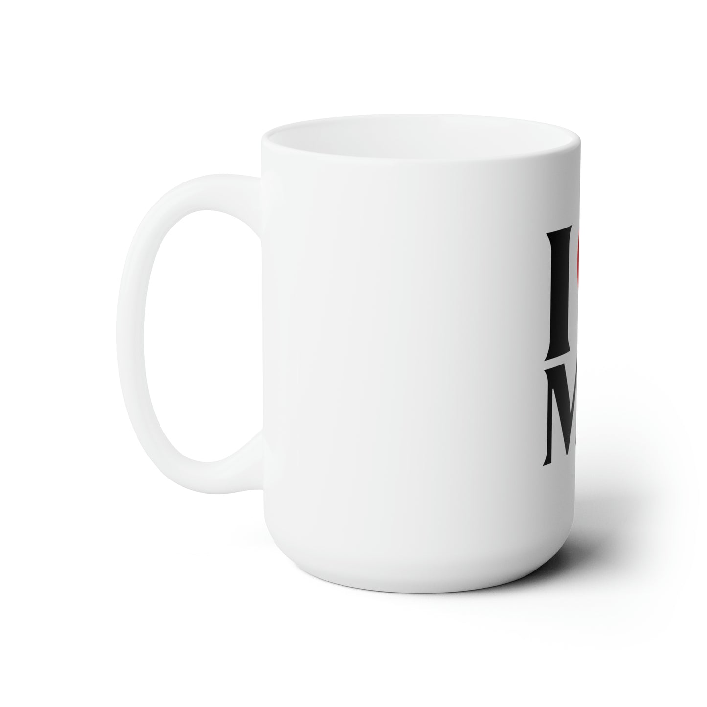 I Love Me - Ceramic Mug