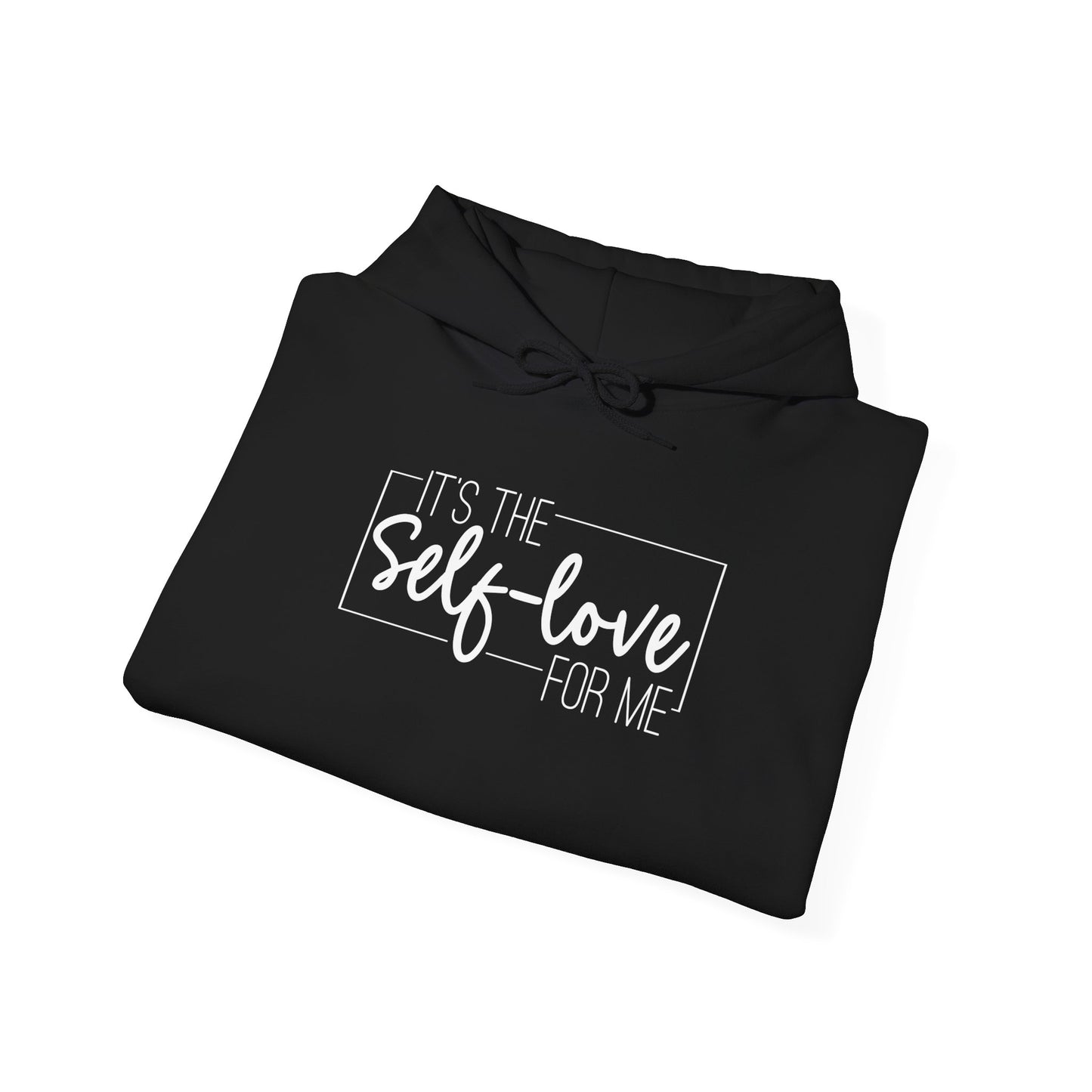 It's The Self Love for Me - Unisex Heavy Blend™ Hoodie