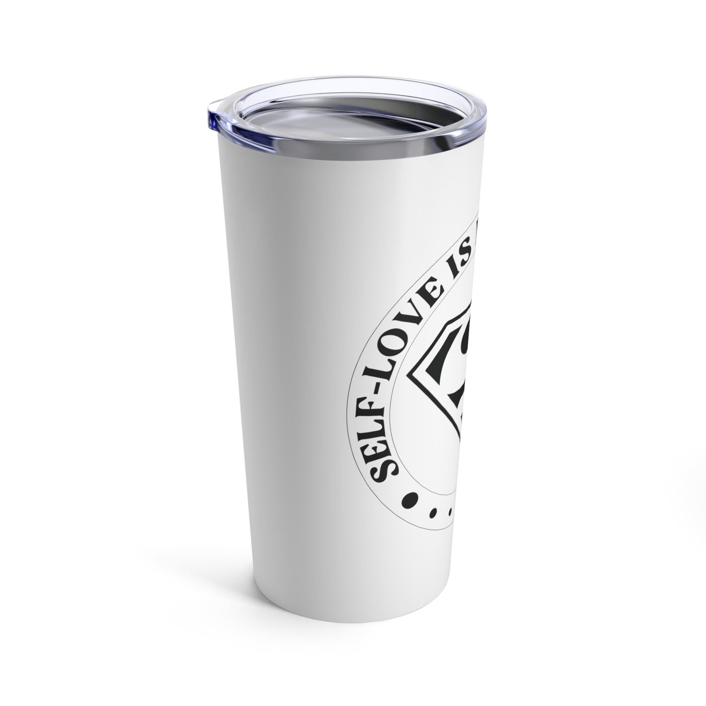 Self Love Special Tumbler 20oz