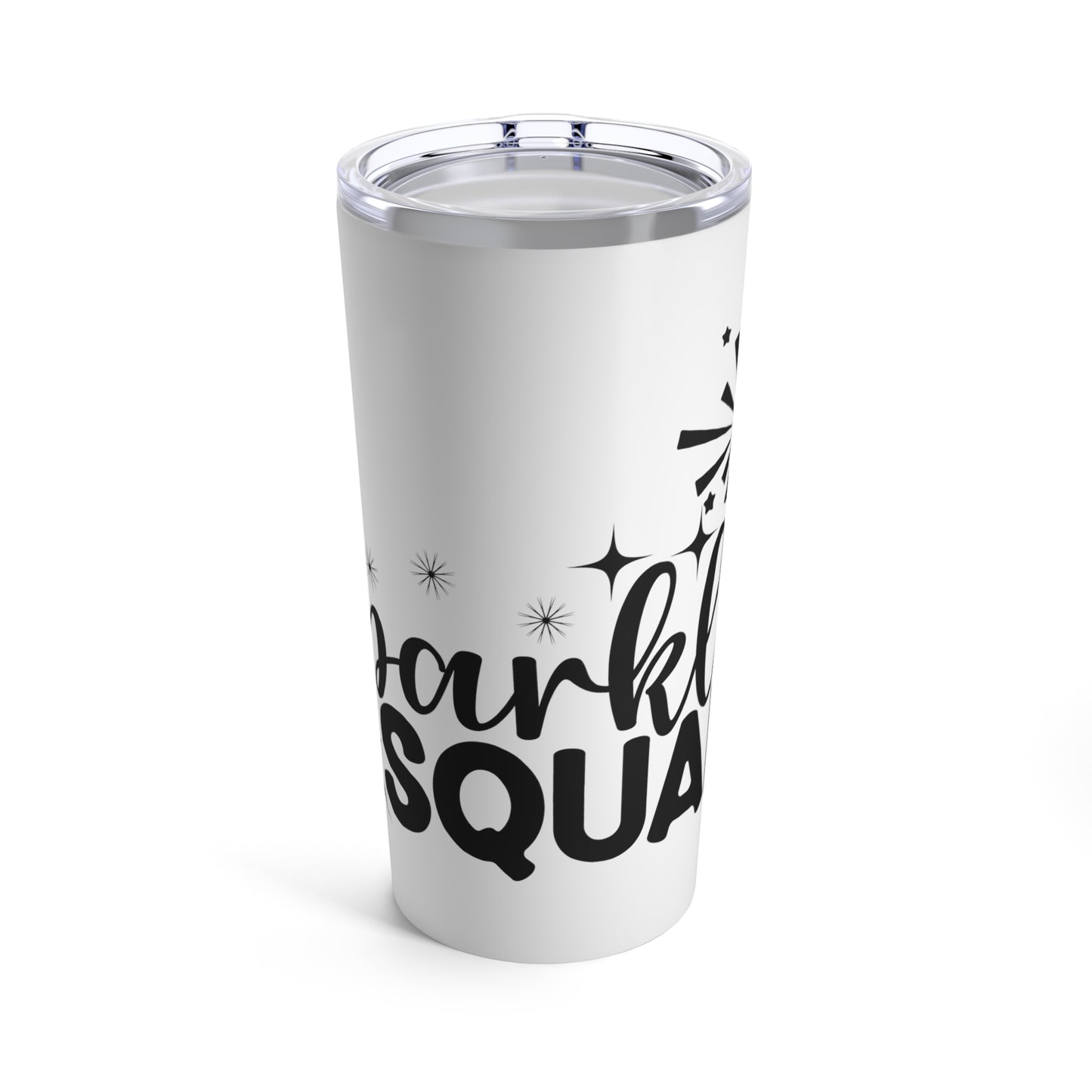Sparkle Squad Tumbler 20oz
