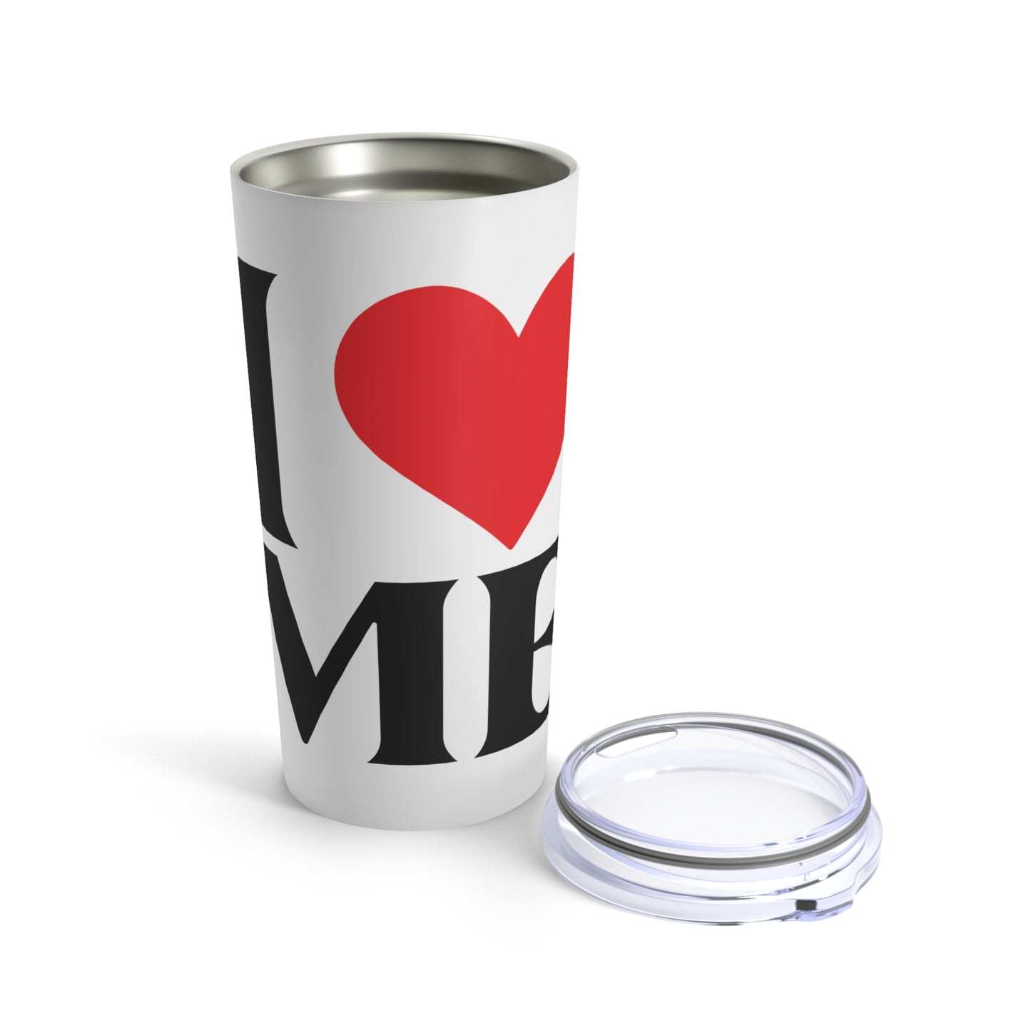 I Love Me - Tumbler