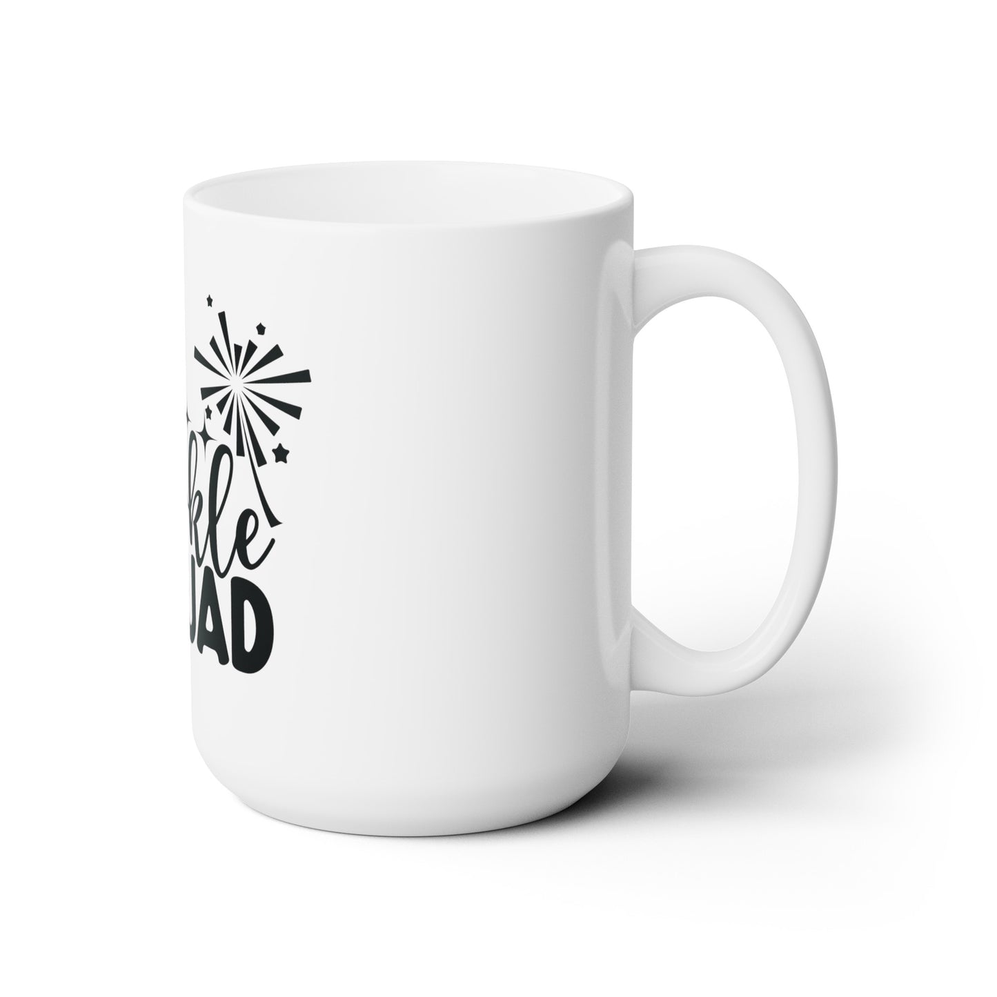Sparkle Squad Ceramic Mug 15oz