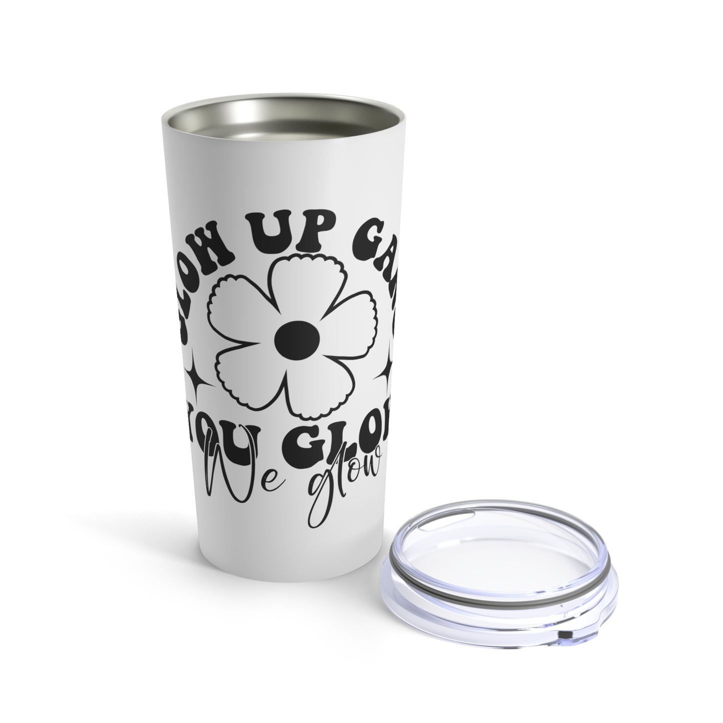 Glow Up Gang - Tumbler
