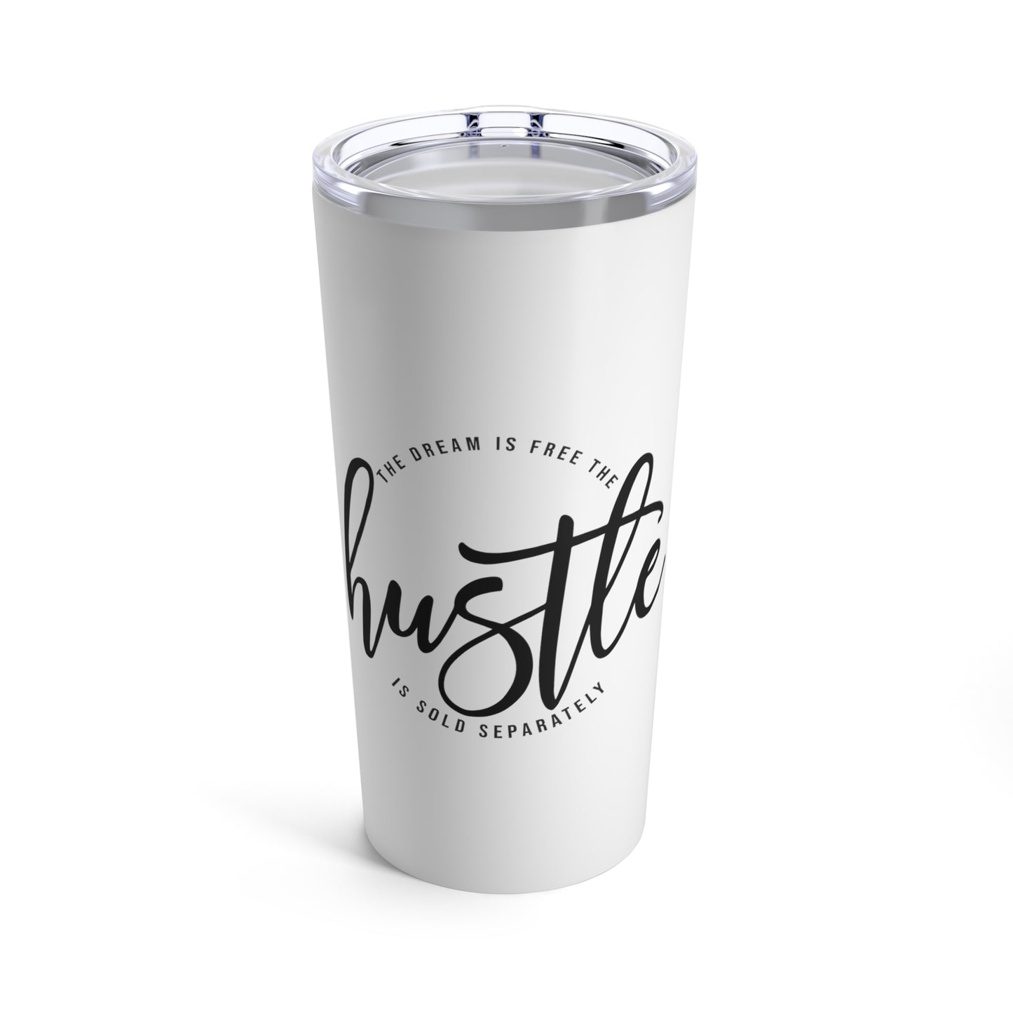 Hustle - Tumbler